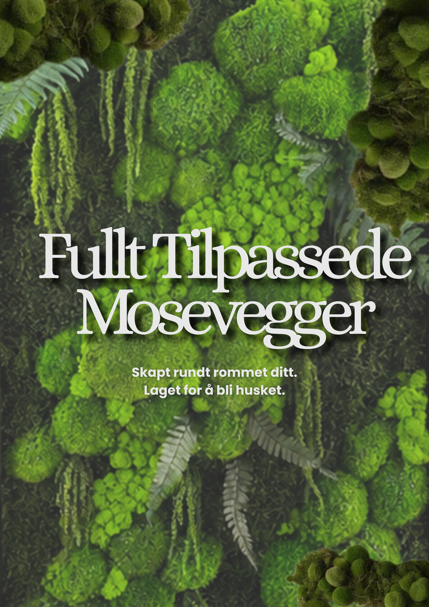 Evermoss Skreddersøm | Fullt Tilpassede Mosevegger